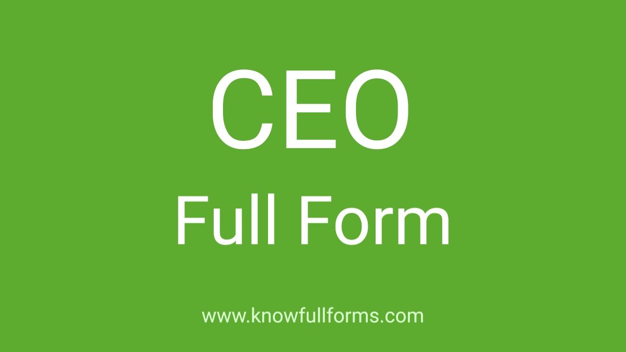 CEO Full Form In Hindi Know Full Forms